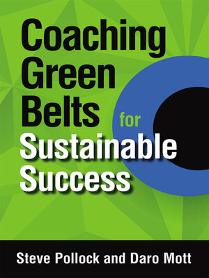 cover image of Coaching Green Belts for Sustainable Success